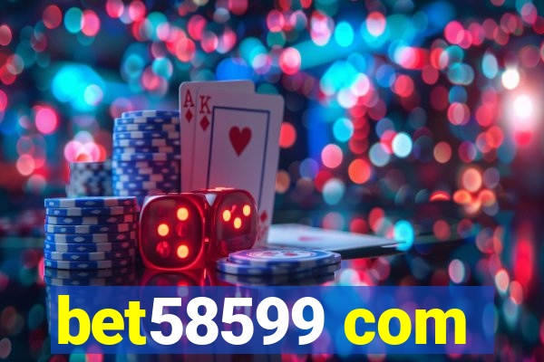 bet58599 com